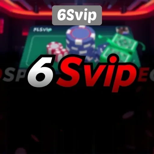 Mengapa Pemain Memilih 6Svip untuk Pengalaman Bermain Game